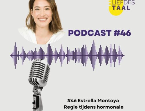 #46 Estrella Montoya – Regie tijdens hormonale veranderingen